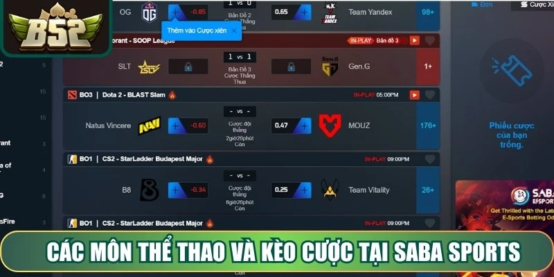 Các môn thể thao và kèo cược tại Saba Sports